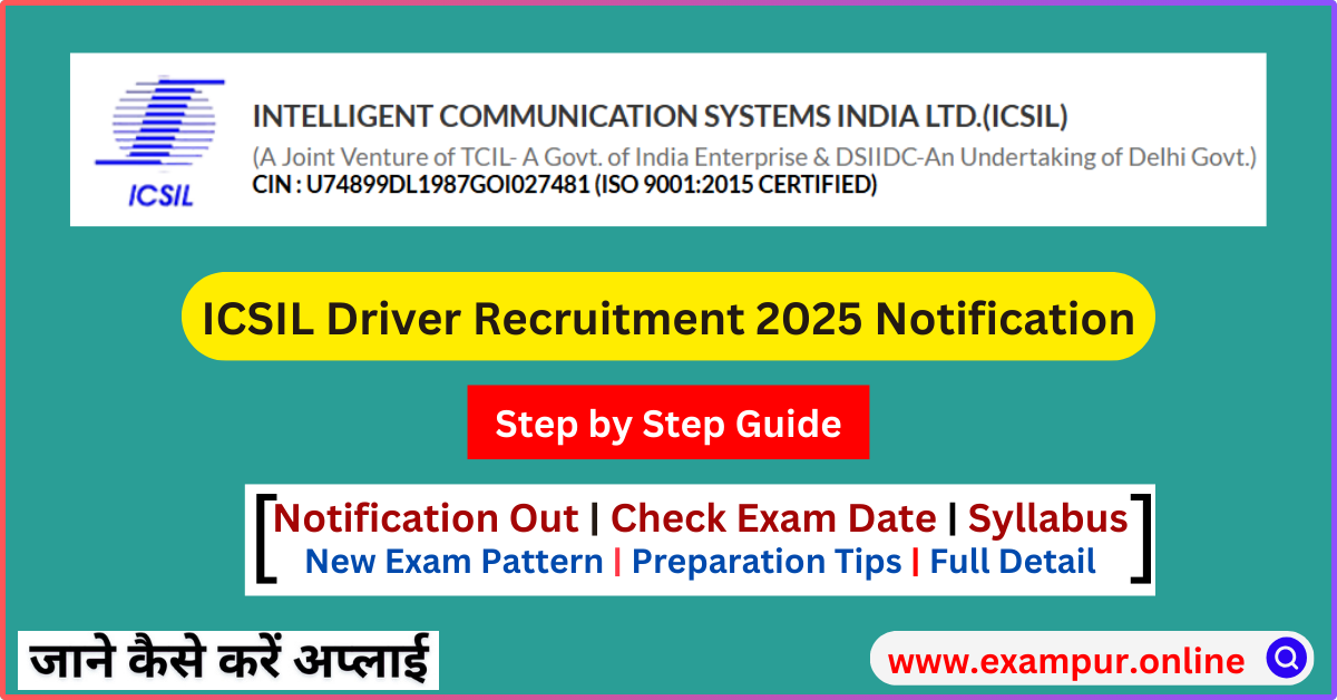 ICSIL Driver Recruitment 2025