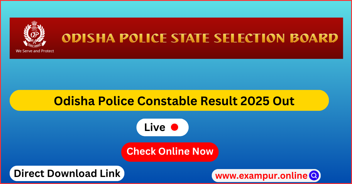 OPSSB OSAP IRB Result 2025 : Direct Link to Download Odisha Police Constable Result