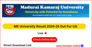 MK University Result 2024-25 for UG, Available @mkuniversity.ac.in