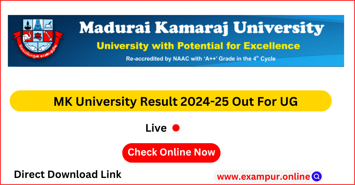 MK University Result 2024-25 for UG, Available @mkuniversity.ac.in