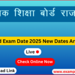 RBSE Board Exam Date 2025 Out