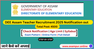 DEE Assam Teacher Recruitment 2025 Apply online For 4500 Posts