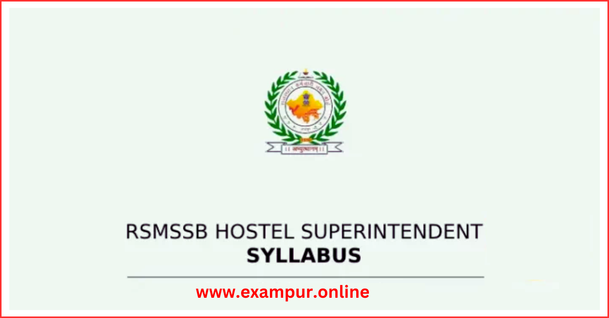 Rajasthan Hostel Superintendent Syllabus and Exam Pattern 2025 PDF Download